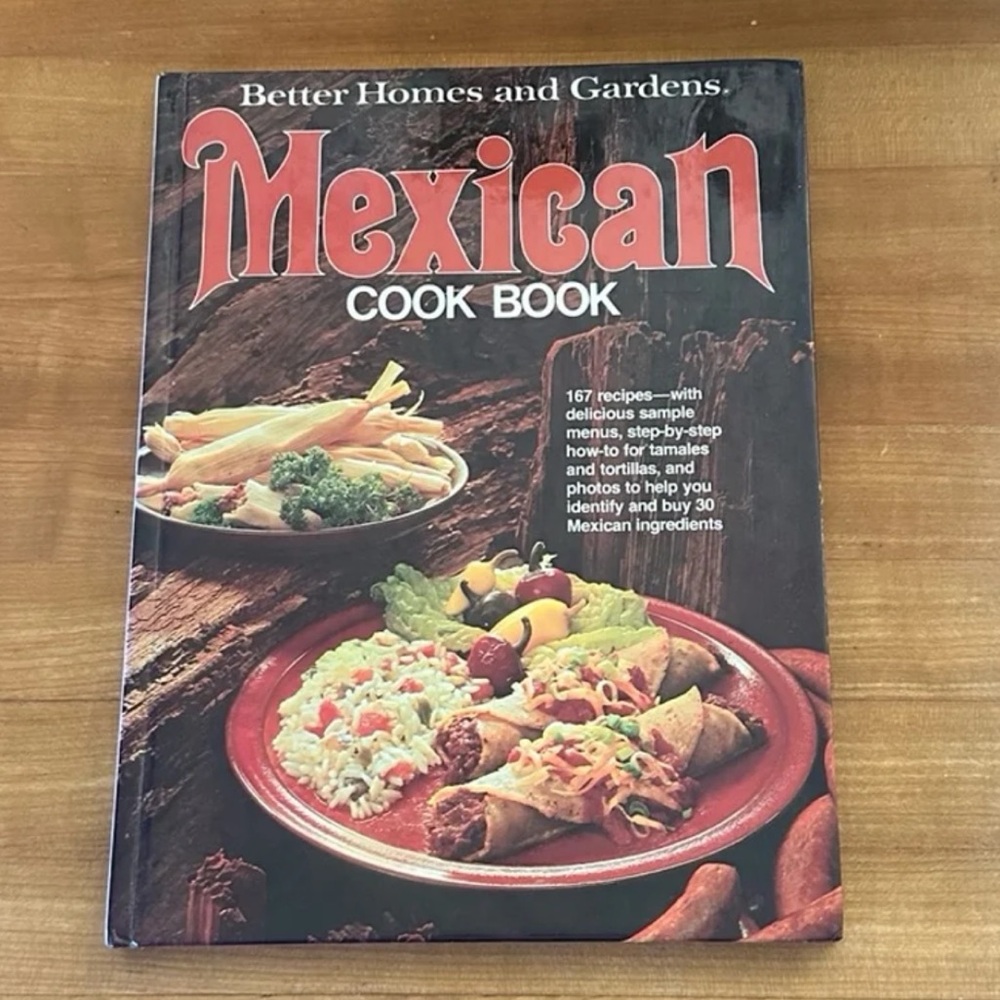 Better Homes and Gardens Mexican Cook Book